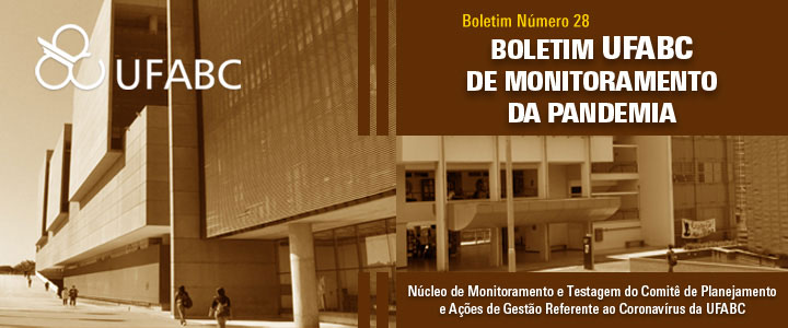 28º Boletim UFABC de Monitoramento da Pandemia