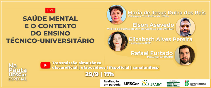 Juntas, Federais Paulistas organizam debate sobre saúde mental e o contexto do ensino técnico-universitário 