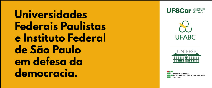 Reitores das Federais Paulistas e do Instituto Federal de São Paulo se somam a ato organizado pela USP em defesa da democracia, da justiça e do Estado de Direito