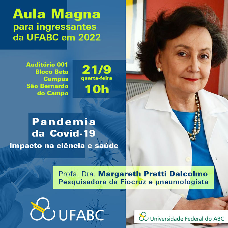 UFABC recepciona ingressantes de 2022 com Aula Magna da profa Margareth Pretti Dalcolmo